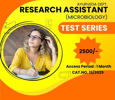 RESEARCH ASSISTANT (AYURVEDA DEPT.) TEST SERIES